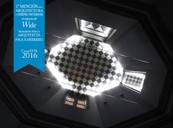 Premio al espacio Wide en Casa FOA 2016